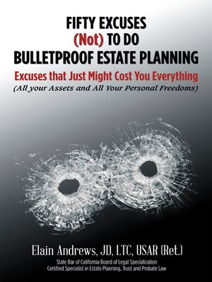 cover image of Fifty Excuses (Not) To Do Bulletproof Estate Planning